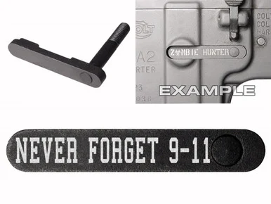 NDZ AR-15 SW 15-22 Black Magazine Catch NEVER FORGET 9 11