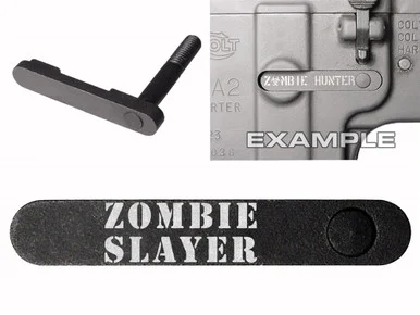 NDZ AR-15 SW 15-22 Black Magazine Catch 618 Zombie Slayer txt 2 line